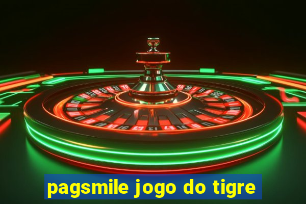 pagsmile jogo do tigre